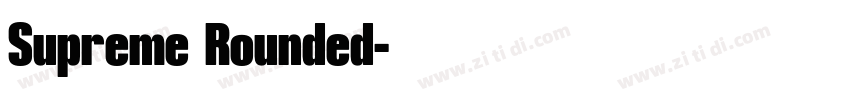 Supreme Rounded字体转换